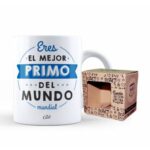 TAZA  ERES EL MEJOR PRIMO DEL MUNDO MUNDIAL