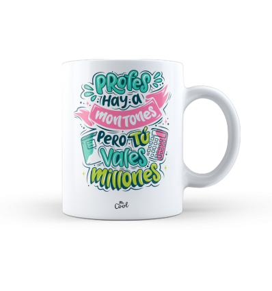 taza-profes-hay-a-montones-pero-tu-vales-millones Taza – Profes hay a montones pero tú vales millones - Imagen 1